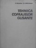 Tehnica Cofrajelor Glisante - T. Dinescu, C. Radulescu, Editura Tehnica 1980, Constructii, 482pg, Hardcover