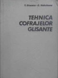 Tehnica Cofrajelor Glisante - T. Dinescu, C. Radulescu, Editura Tehnica 1980, Constructii, 482pg, Hardcover