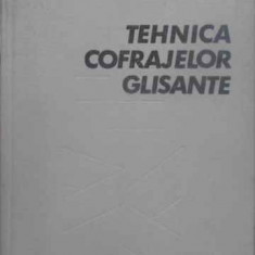 TEHNICA COFRAJELOR GLISANTE-T. DINESCU, C. RADULESCU