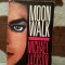 MOONWALK-MICHAEL JACKSON (ROMANA)