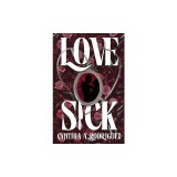 Lovesick: A Dark Romance