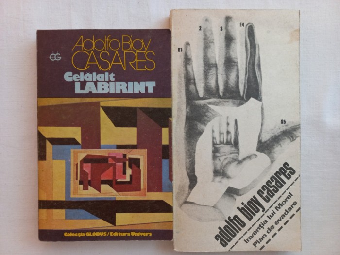 ADOLFO BIOY CASARES - CELALALT LABIRINT + INVENTIA LUI MOREL. PLAN DE EVADARE