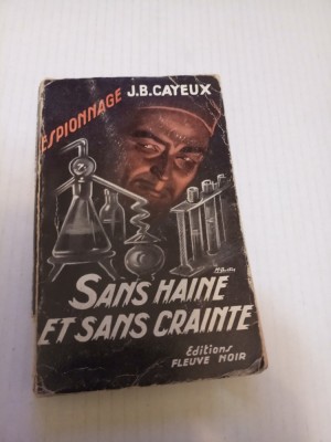 Sans haine este sans crainte - J.B. Cayeux foto