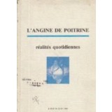 L Angine De Poitrine - Realites quotidiennes