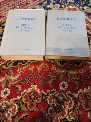 G. V. Plehanov - Opere filozofice alese, vol. I și II foto