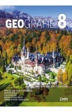 Geografie - Clasa 8 - Manual - Mineliea Gheorghe, Geanina Badea, Tina ELena Ene, Robert George Ionita, Marina-Ramona Virghileanu