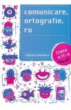 Comunicare.ortografie.ro - Clasa 2 - Alexandru Creanga