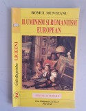 ROMUL MUNTEANU - ILUMINISM SI ROMANTISM EUROPEAN