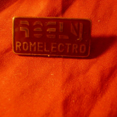 Insigna Romelectro , metal si email , h=2,5cm