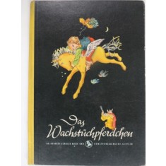 DAS WACHSTUCHPFERDCHEN - NILS WERNER (CALUL DE ULEI)