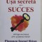 USA SECRETA SPRE SUCCES , ATINGE SUCCESUL PRIN PUTEREA MINTII de FLORENCE SCOVEL SHINN , 2022