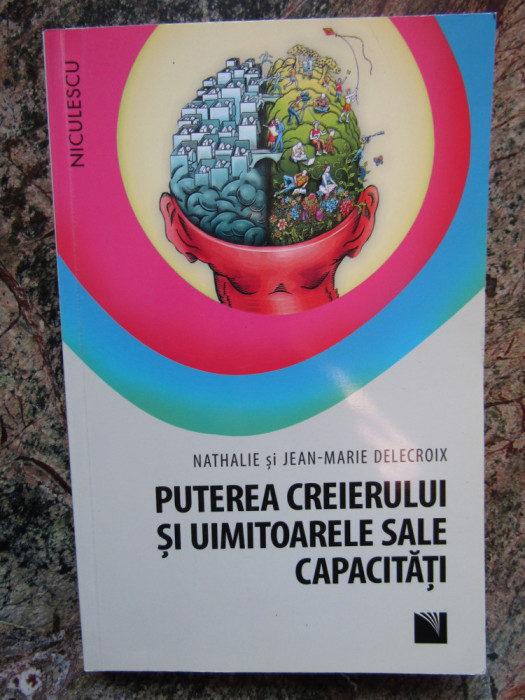 Puterea creierului si uimitoarele sale capacitati -Natalie, Jean-Marie Delecroix