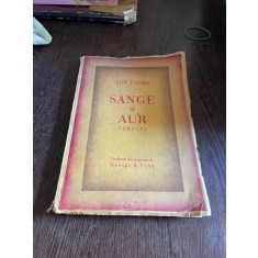 Ady Endre Sange si Aur Versuri (trad din ungureste de George A. Petre)