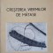 CRESTEREA VIERMILOR DE MATASE-AURELIA BORCESCU-270931