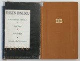 TEATRU , VOLUMELE I - II de EUGEN IONESCU , 1968 *EDITIE CARTONATA