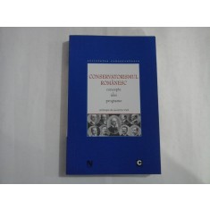 CONSERVATORISMUL ROMANESC - CONCEPT IDEI PROGRAME - LAURENTIU VLAD