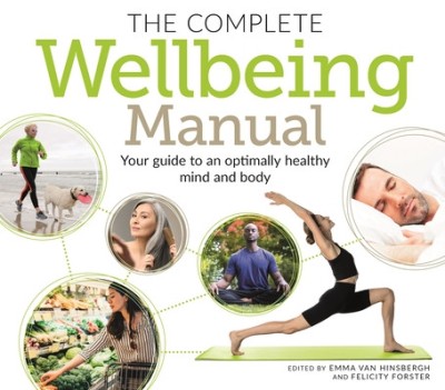 The Complete Wellbeing Manual: Your Guide to an Optimally Healthy Mind and Body foto