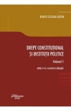 Drept constitutional si institutii politice Vol.1 Ed.4 - Bianca Selejan-Gutan