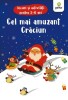 Cel Mai Amuzant Craciun. Jocuri Si Activitati Pentru 5-6 Ani, - Editura Gama