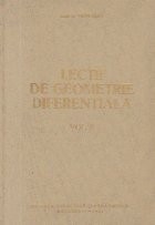 Lectii de geometrie diferentiala, Volumul al II-Lea