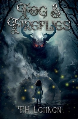 Fog &amp;amp; Fireflies