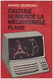 Maros Dezideriu - Calcule numerice la mecanismele plane - 131029