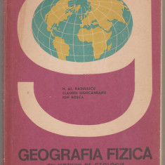 Geografia fizica cu notiuni de geologie - Manual pentru clasa a IX-a