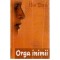 Ilie Dan - Orga inimii - versuri - 116411