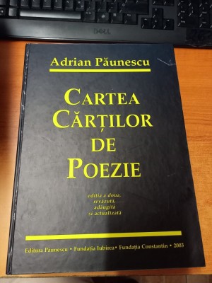 AS - ADRIAN PAUNESCU - CARTE CARTILOR DE POEZIE, editia 2 foto