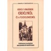 Erd&eacute;lyi eml&eacute;k&iacute;r&oacute;k Erd&eacute;lyről &eacute;s a fejedelems&eacute;gről - Iszlai S&aacute;ndor