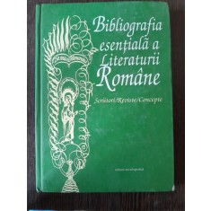 BIBLIOGRAFIA ESENTIALA A LITERATURII ROMANE - INSTITUTUL DE ISTORIE SI TEORIE LITERARA G.CALINESCU