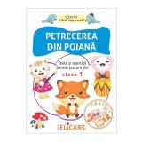 Petrecerea din poiana. Texte si exercitii pentru scolarii din clasa 1 - Editura Elicart