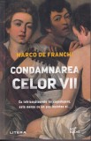 Marco De Franchi - Condamnarea celor vii