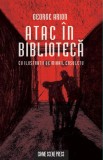 Atac in biblioteca - George Arion