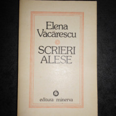 ELENA VACARESCU - SCRIERI ALESE