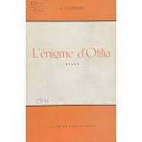 L &#039; ENIGME D &#039; OTILIA de G. CALINESCO