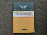 Gottlob Frege Fundamentele aritmeticii