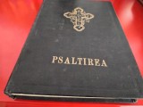 PSALTIREA 1968 TIPARITĂ CU BINECUV&Acirc;NTAREA PATRIARHUL JUSTINIAN- EDITIA A DOUA