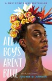 All Boys Aren&#039;t Blue