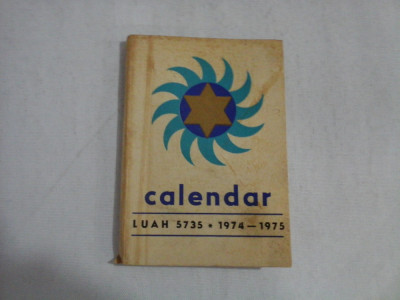 CALENDAR LUAH pe anul 5735 (1974-1975) - Federatia Comunitatilor Evreiesti Mozaice foto