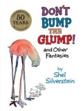 Don&#039;t Bump the Glump!: And Other Fantasies