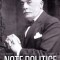 Note Politice Vol. 1 . 1897- 1915 Alexandru Marghiloman, Alexandru Marghiloman - Editura Paul Editions