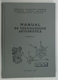 MANUAL DE TOPOGEODEZIE ARTILERISTICA , VOLUMUL II de IONICA BOCA , 1975 * PREZINTA INSEMNARI PE PAGINILE DE GARDA SI TITLU