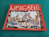 LIPSCANII CENTRUL ISTORIC AL BUCUREȘTILOR / GHEORGHE LEAHU / 1993 * 4