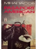 Mihai Iacob - Pasaport american (Editia: 1996)