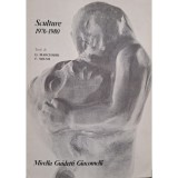G. Marchiori - Sculture 1976-1980 - Mirella Guidetti Giacomelli (Editia: 1980)