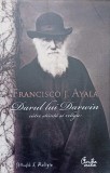 Darul Lui Dumnezeu Catre Stiinta si Religie - Francisco J. Ayala, Curtea Veche, Crestinism, 2008, Romana