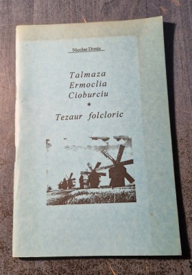 Talmaza Ermoclia Cioborciu tezaur folcloric Nicolae Dontu foto