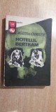 Myh 532 - AGHATA CHRISTIE - HOTELUL BERTRAM - ED 1973