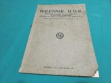 BULETINUL U.D.R * STUDII ȘI MEMORII UZINELE DE FIER ȘI DOMENIILE DIN REȘIȚA S.A * VOL. I * NO.2 * 1930 * 4 4 3
